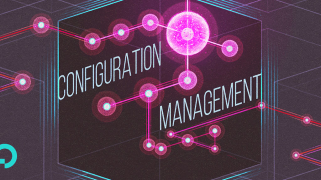 Configuration Management